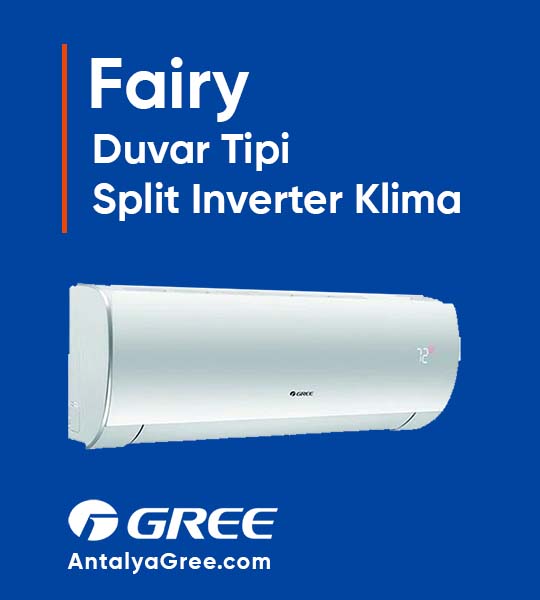 Antalya Gree Fairy Duvar Tipi Klimalar