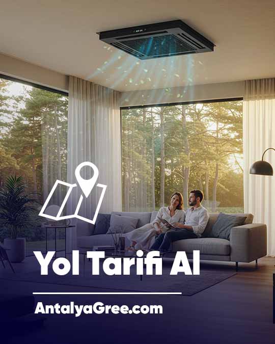Antalya Gree Klima Nereden Satın Alınır?